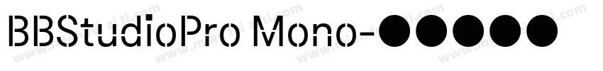 BBStudioPro Mono字体转换